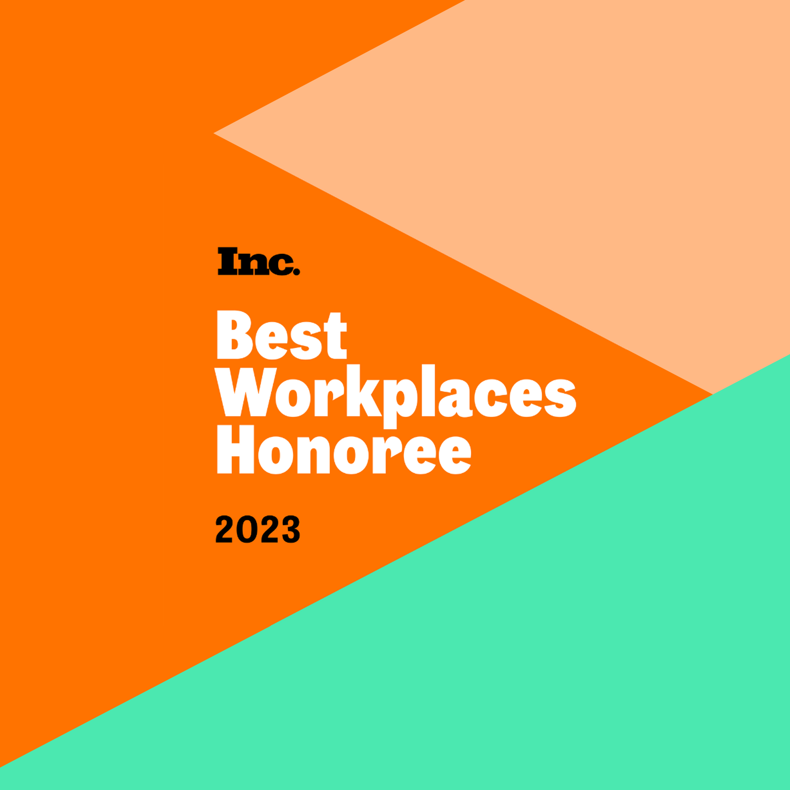 2023 Inc. Best Workplaces Honoree